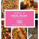 Weekly Meal Plan #12 | The Recipe Critic