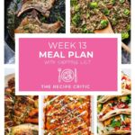 Weekly Meal Plan #13 | The Recipe Critic