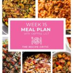 Weekly Meal Plan #15 | The Recipe Critic