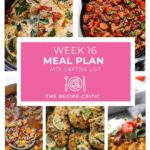 Weekly Meal Plan #16 | The Recipe Critic