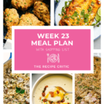 Weekly Meal Plan #23 | The Recipe Critic