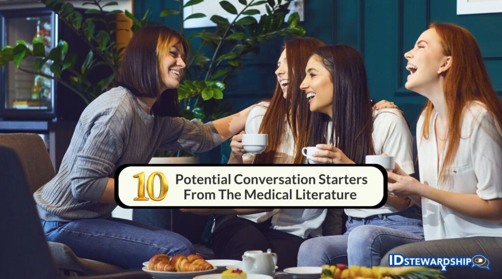 10 Potential Conversation Starters From The Medical Literature