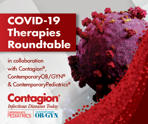 COVID-19 Therapy Roundtable: Addressing Inpatient Clinical Care