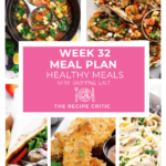 Weekly Meal Plan #32: Healthy Meals